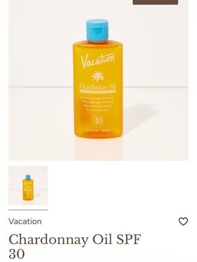 Brand new Unused Vacation Chardonnay Oil SPF 30 - Orange Bottle with Blue Cap